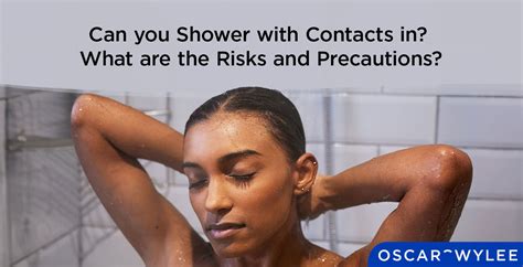 Can You Shower With Contacts