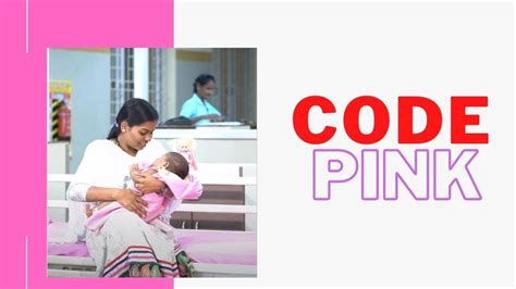 Code Pink For Hospital