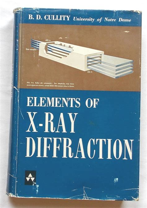 Elements Of X Ray Diffraction Bd Cullity