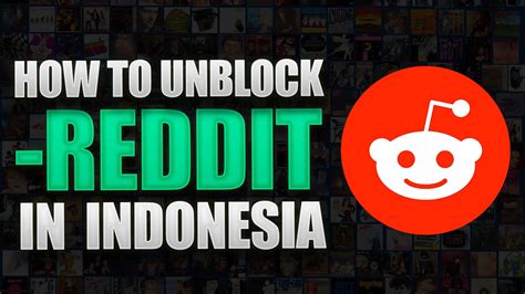 How To Open Reddit In Indonesia