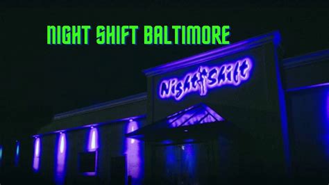 Night Shift Baltimore
