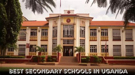 Ranking Of Secondary Schools In Uganda