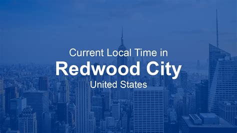 Redwood City Time Zone