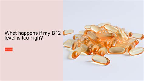 What Happens If B12 Is Too High