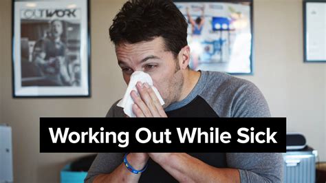 Working Out While Sick